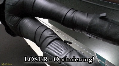 Loser – Optimierung